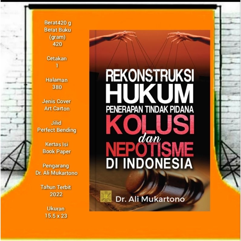 Jual Original!! REKONSTRUKSI HUKUM PENERAPAN TINDAK PIDANA KOLUSI DAN ...