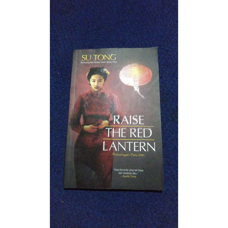 Jual Raise The Red Lantern- Su Tong | Shopee Indonesia