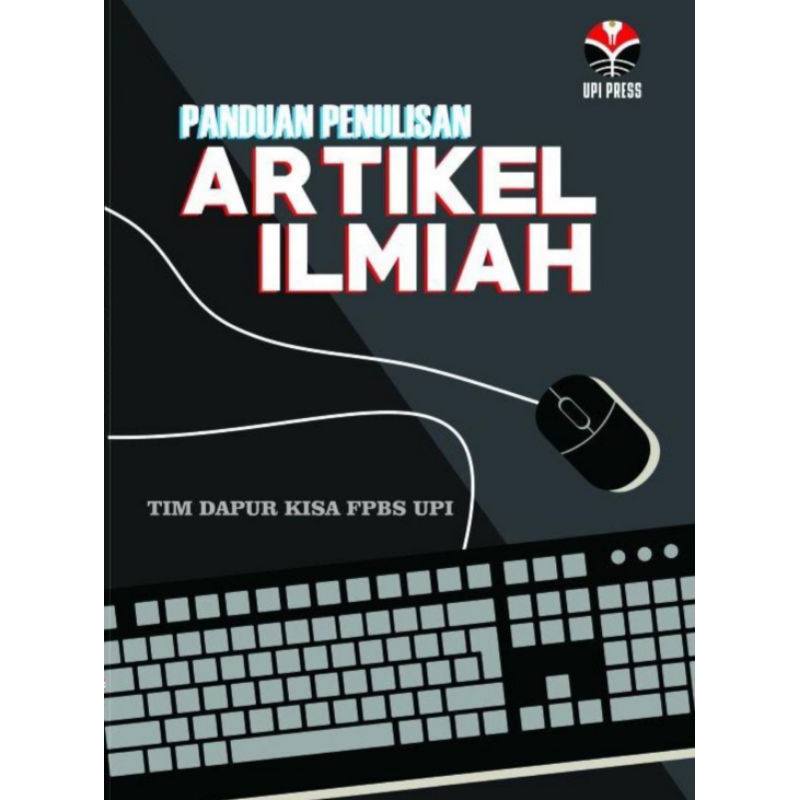 Jual Buku Original: Panduan Penulisan Artikel Ilmiah ( PANDUAN ...