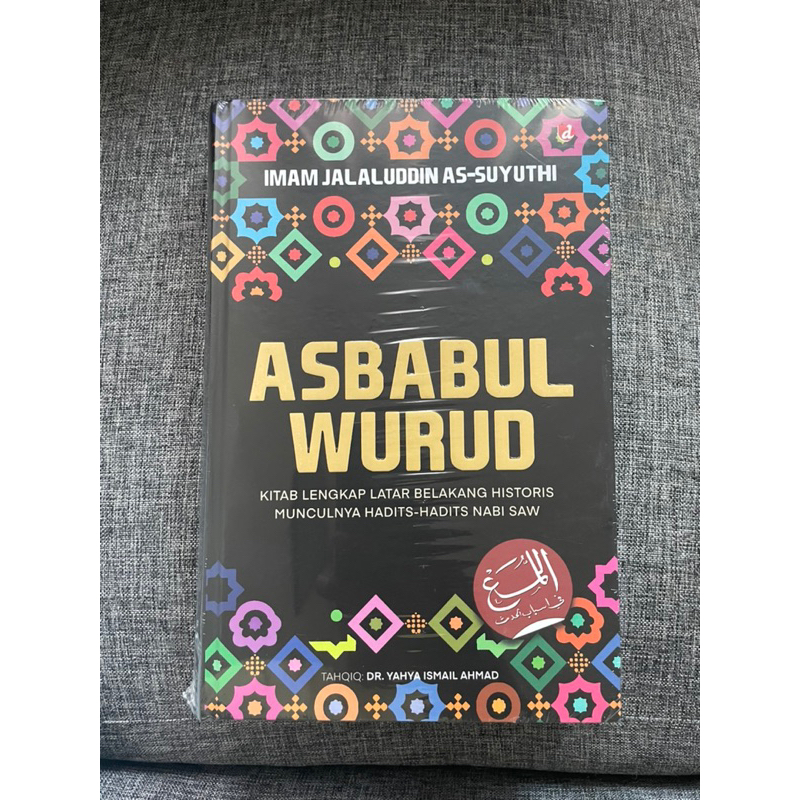 Jual Kitab Asbabul Wurud Kitab Lengkap Munculnya Hadits Nabi | Shopee ...