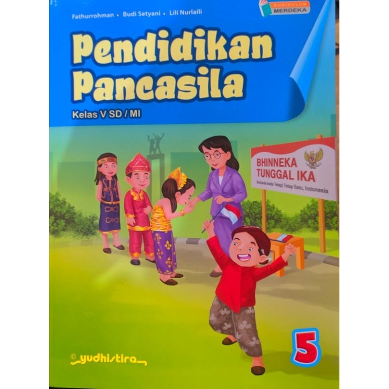 Jual BUKU Pendidikan Pancasila Kelas 5/V SD/MI Kurikulum Merdeka/K-22 ...