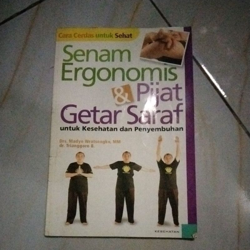 Jual Senam Ergonomis And Pijat Getar Saraf Untuk Kesehatan Dan