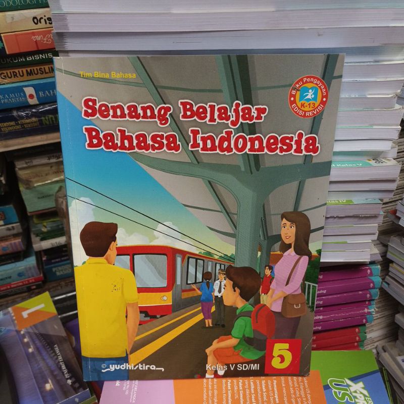 Jual BUKU ORIGINAL SENANG BELAJAR BAHASA INDONESIA KELAS 5 V SD ...