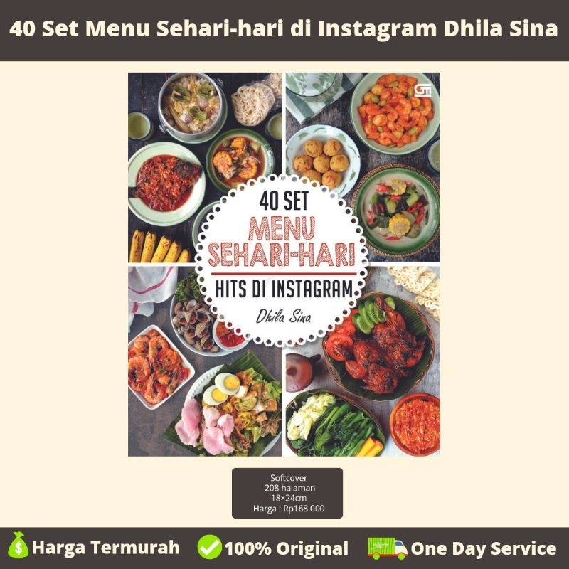 Jual Buku Resep 40 Set Menu Sehari-hari Hits Dhila Sina | Shopee Indonesia