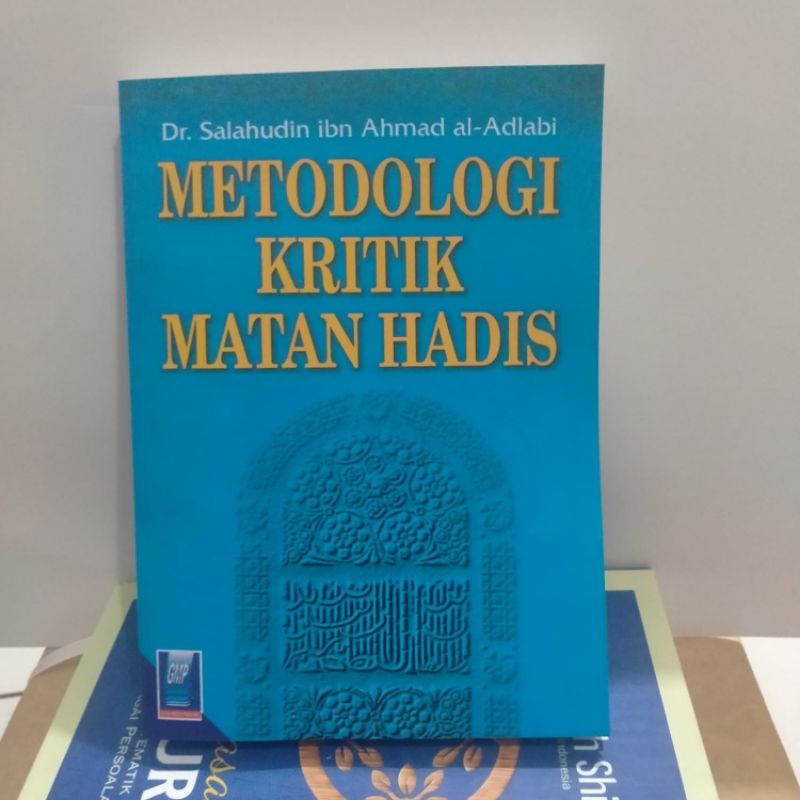 Jual Metodologi Kritik Matan Hadis Shopee Indonesia 7320