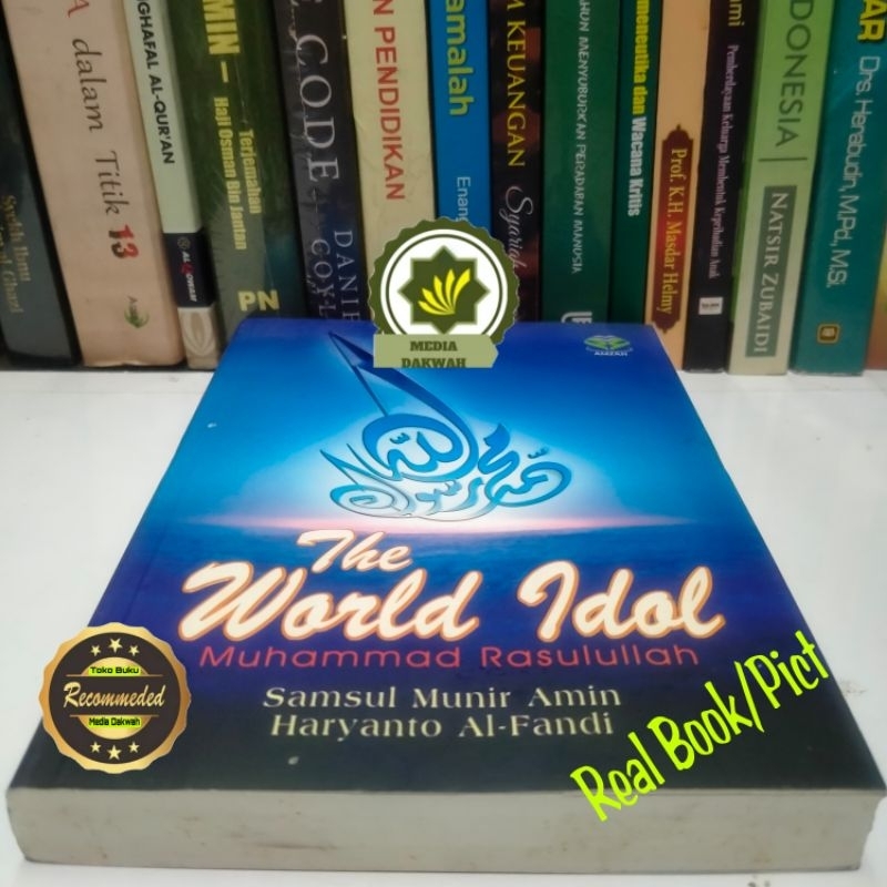 Jual Buku THE WORLD IDOL Muhammad Rasulullah Nabi Muhammad SAW Idola ...