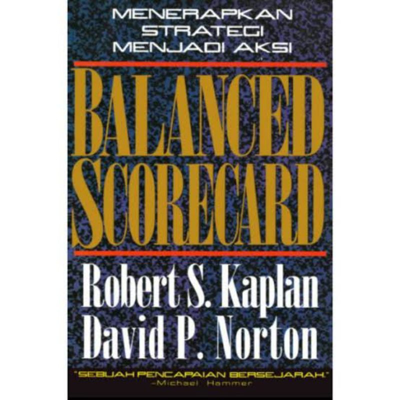 Jual BUKU MENERAPKAN STRATRGI MENJADI AKSI BALANCED SCORECARD ROBERT S ...