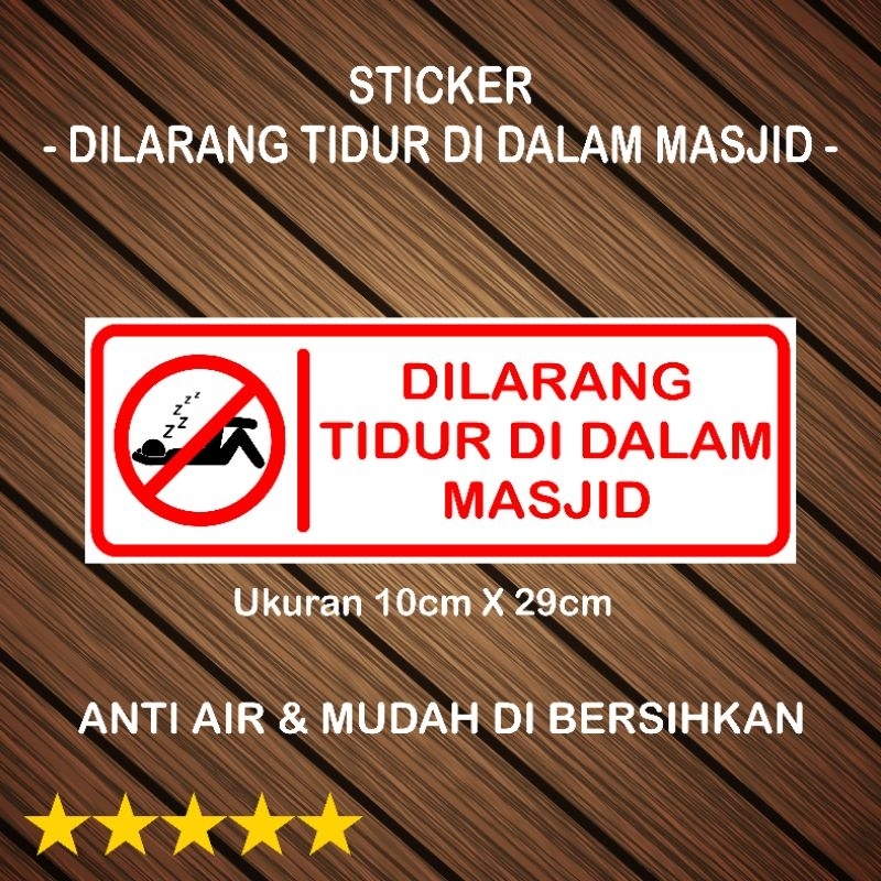 Jual Stiker Dilarang Tidur Di Dalam Mesjid Sticker Larangan Tidur Di ...