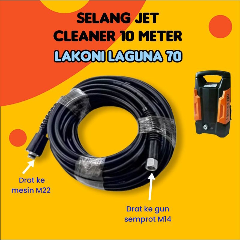 Jual Selang jet cleaner LAKONI LAGUNA 70 QL 1200 DAYTONA 100M