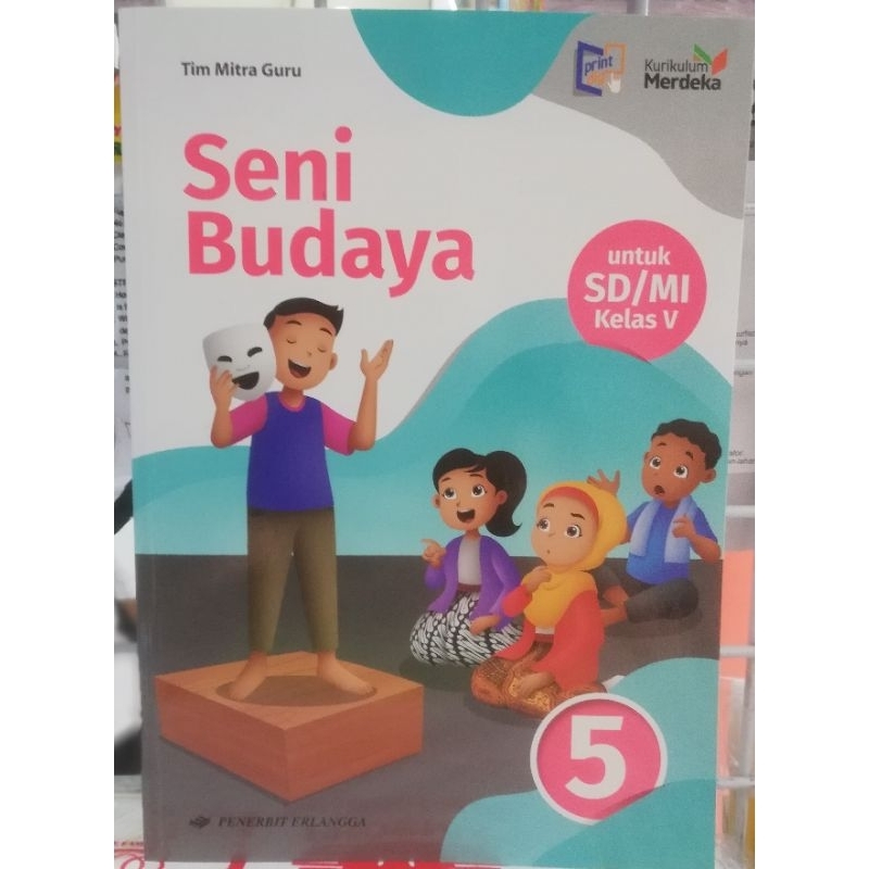 Jual SENI BUDAYA KELAS 5 SD KURIKULUM MERDEKA ERLANGGA | Shopee Indonesia