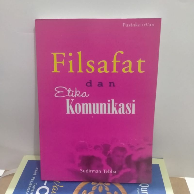 Jual FILSAFAT DAN ETIKA KOMUNIKASI | Shopee Indonesia