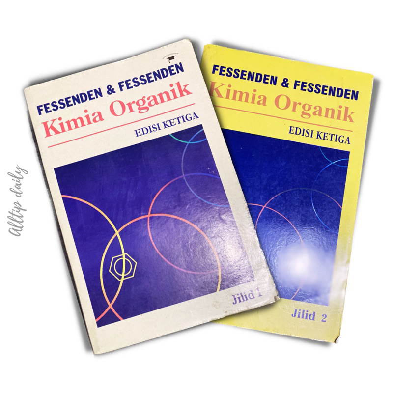 Jual Buku Farmasi - KIMIA ORGANIK Fessenden, Edisi Ketiga Jilid 1 + 2 ...