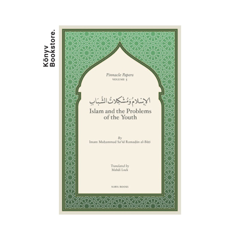Jual Islam and The Problems of The Youth by Imam al-Buti (Paperback ...
