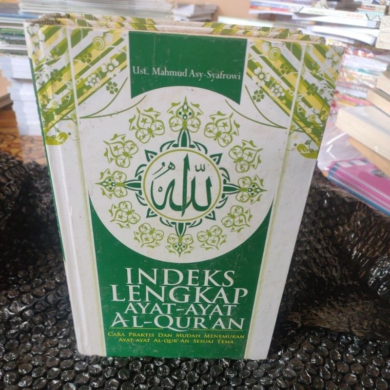 Jual Indeks Lengkap Ayat Ayat Al Quran Cara Praktis Dan Mudah Menemukan Ayat Ayat Al Qur 8313