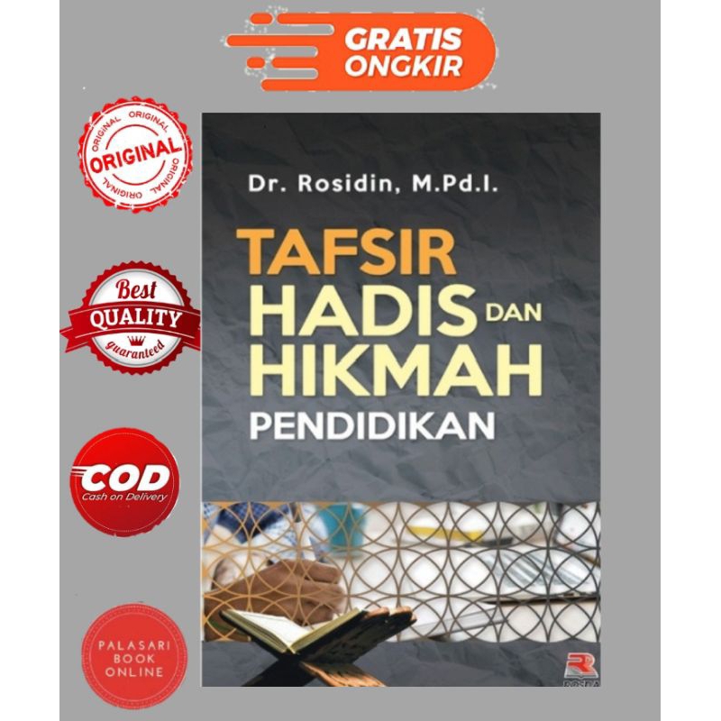 Jual Buku Tafsir Hadis Dan Hikmah Pendidikan - Rosidin | Shopee Indonesia