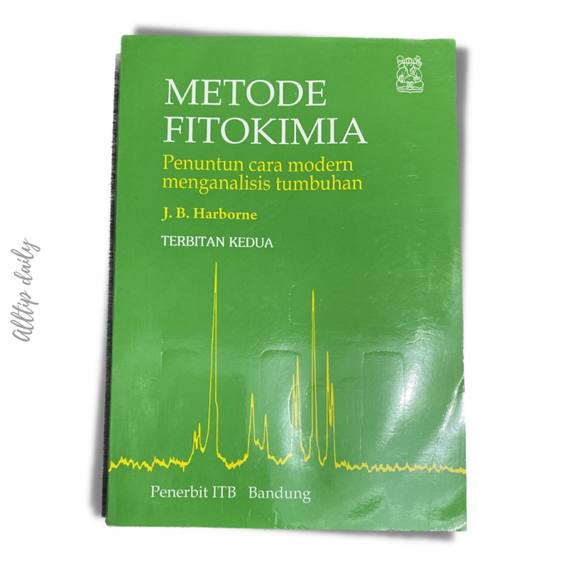 Jual Buku Farmasi METODE FITOKIMIA Penuntun Cara Modern Menganalisis