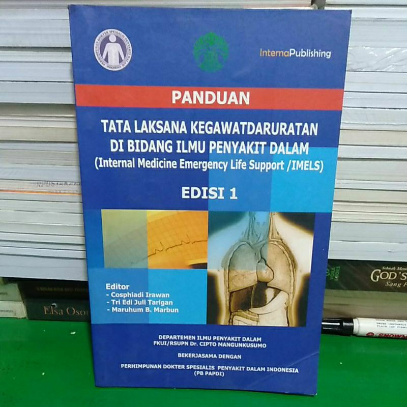 Jual Buku Original Panduan Tata Laksana Kegawatdaruratan Di Bidang Ilmu Penyakit Dalam Edisi