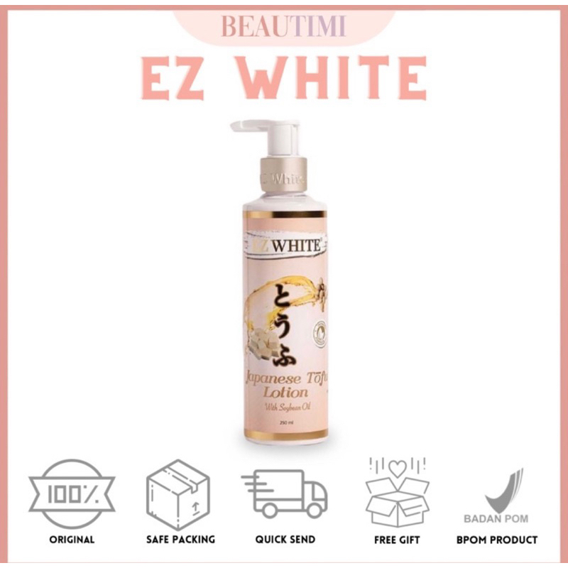 Jual EZ WHITE Japanese Tofu Body Lotion 250ml Shopee Indonesia