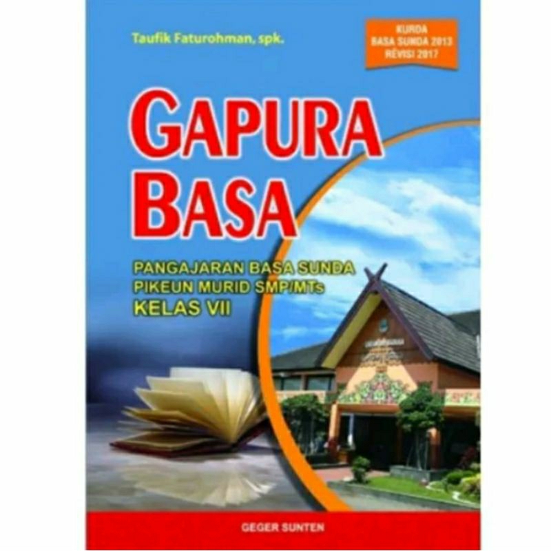 Jual Buku Gapura Basa Sunda Kelas 7 Kurikulum 2013 Revisi 2017 Shopee