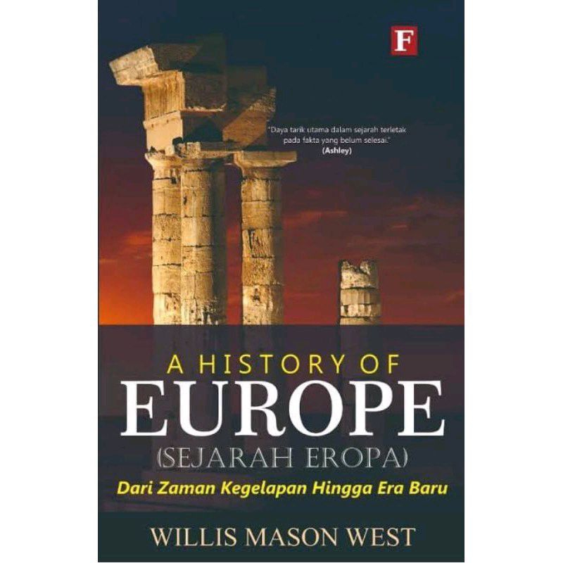 Jual A History Of Europe Sejarah Eropa Dari Zaman Kegelapan Hingga Baru ...