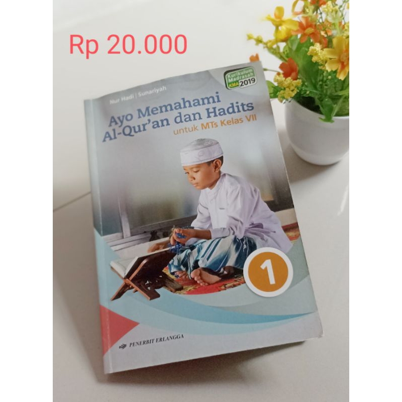 Jual Buku AYO MEMAHAMI AL QUR'AN & HADITS Kelas 1 Kelas 7 MTS | Shopee ...