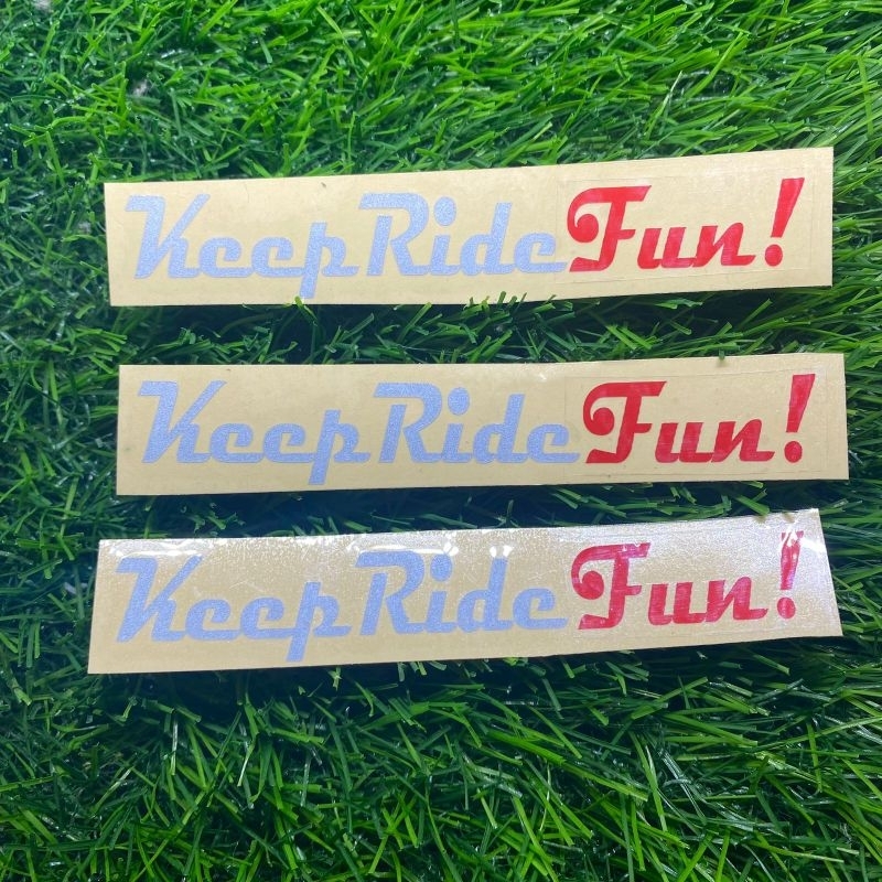 Jual Sticker keep ride fun cutting sticker motor stiker plat dll ...