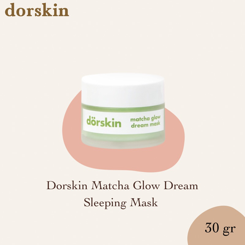 Jual Dorskin Matcha Glow Dream Sleeping Mask Brightening Shopee Indonesia