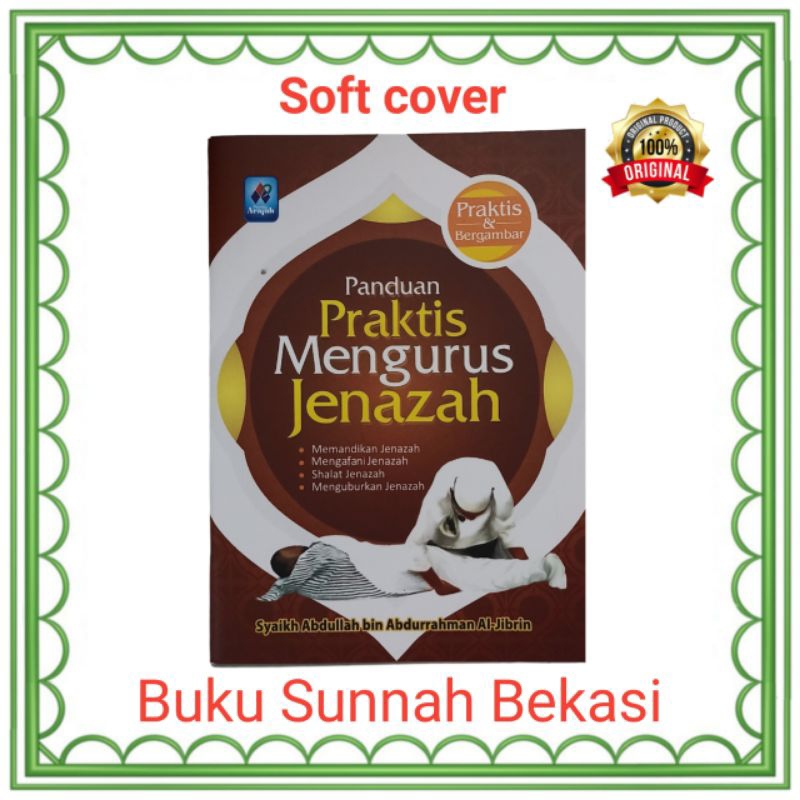 Jual Panduan Praktis Mengurus Jenazah SAKU |Pustaka Arafah | Shopee ...