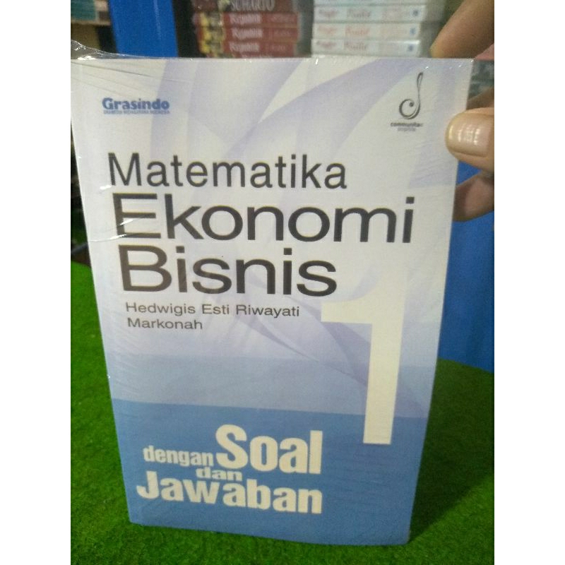 Jual BUKU MATEMATIKA EKONOMI BISNIS DENGAN SOAL DAN JAWABAN | Shopee ...