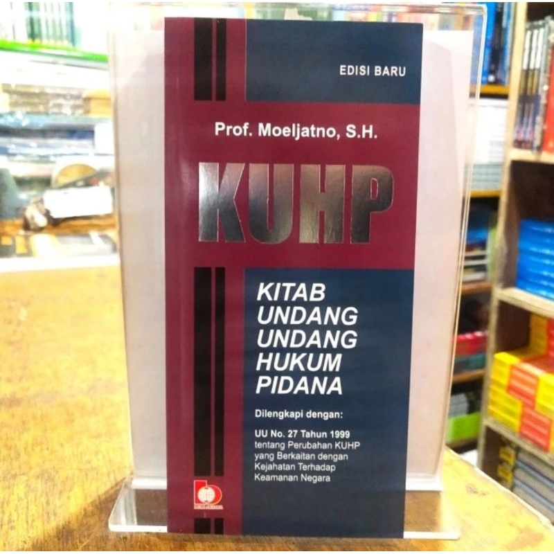 Jual Buku Kuhp Kitab Undang Undang Hukum Pidana Prop.moeljatno ...