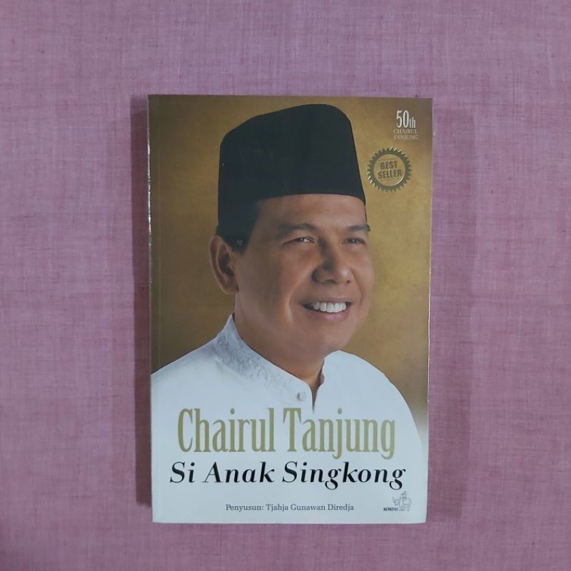 Jual Buku Original / Si Anak Singkong - CHAIRUL TANJUNG | Shopee Indonesia