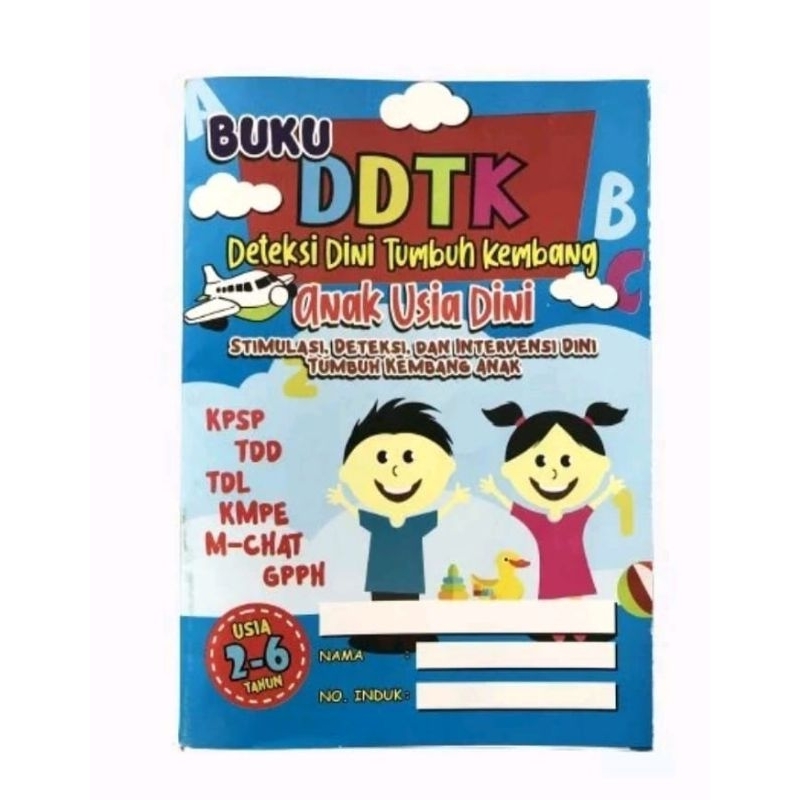 Jual Buku Deteksi Dini Tumbuh Kembang Anak (DDTK) PAUD Versi 2 | Shopee ...