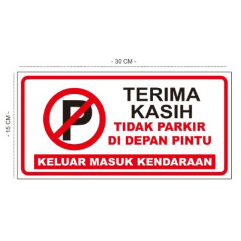 Jual AKRILIK CUSTOM DILARANG PARKIR | HIASAN DINDING PERINGATAN