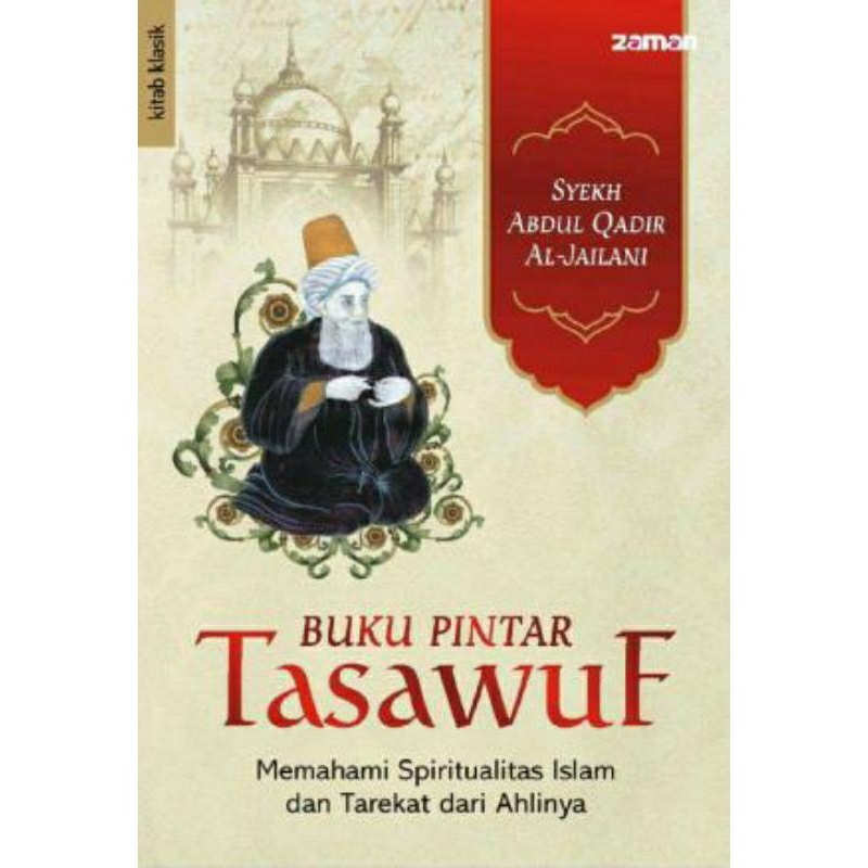 Jual Buku Pintar Tasawuf Memahami Spiritualitas Dan Tarekat Dari