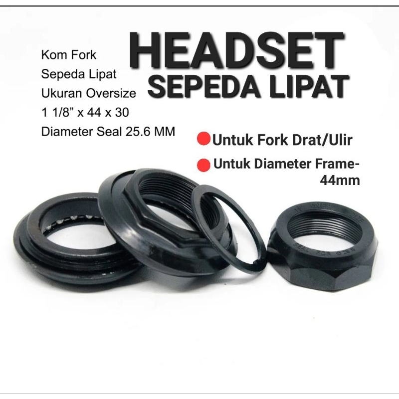 Jual Untuk Seli Kom Fork Kom Stir Headset Sepeda Lipat Seli