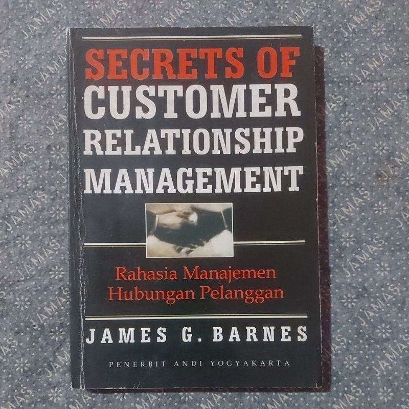 Jual Buku Secrets Of Customer Relationship Management - James G.Barnes ...