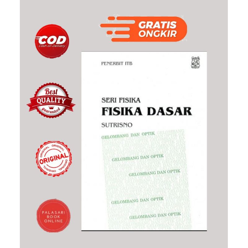 Jual Buku Seri Fisika : Fisika Dasar Gelombang Dan Optik - Sutrisno ...