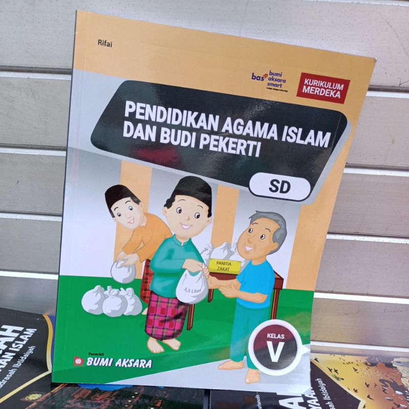 Jual Pendidikan Agama Islam Dan Budi Pekerti Kurikulum Merdeka Kls 5 ...