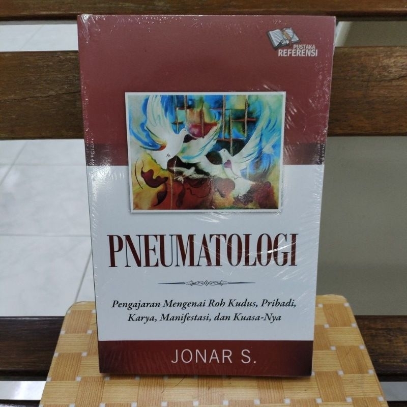 Jual Pneumatologi, Pengajaran Mengenai Roh Kudus, Pribadi, Karya ...