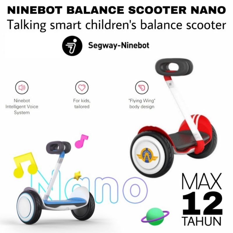 Jual NINEBOT NANO SELF BALANCING SCOOTER KIDS By Segway - Scooter Anak ...