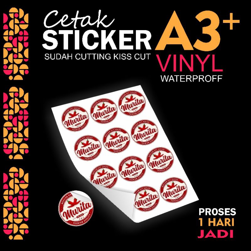 Jual Cetak Sticker vinyl A3+ cutting SEHARI JADI label kemasan