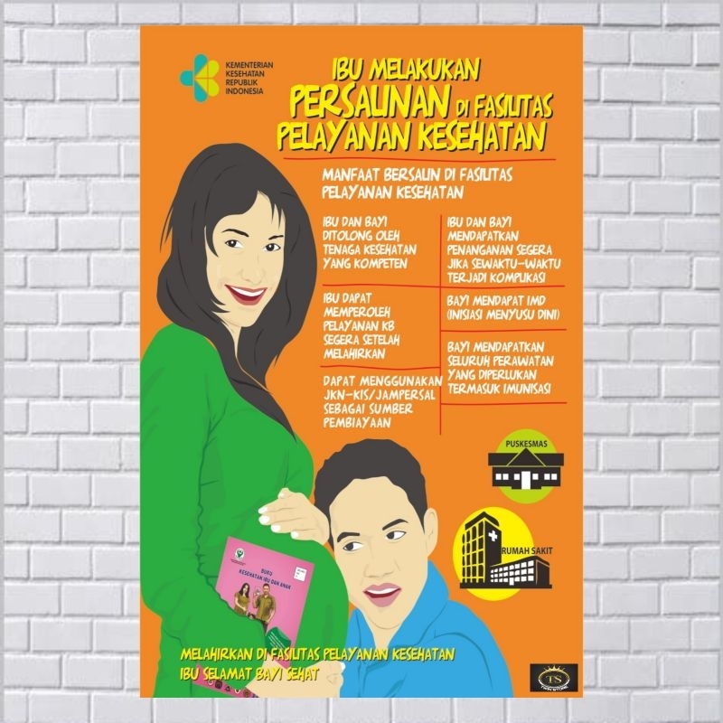 Jual Poster Kebidanan Tentang Ibu Melakukan Persalinan Di Fasilitas