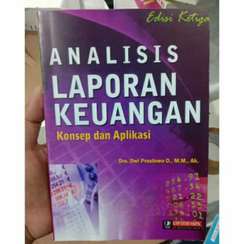 Jual Analisis Laporan Keuangan Konsep Dan Aplikasi Edisi Ketiga Dwi ...