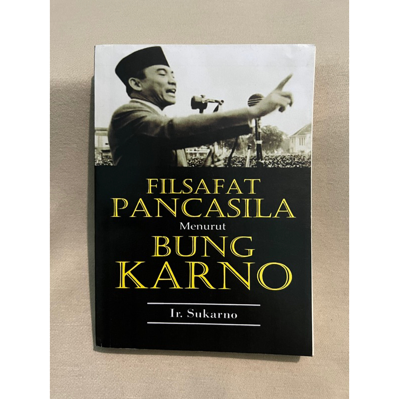 Jual Filsafat Pancasila Menurut Bung Karno Ir Sukarno Shopee Indonesia