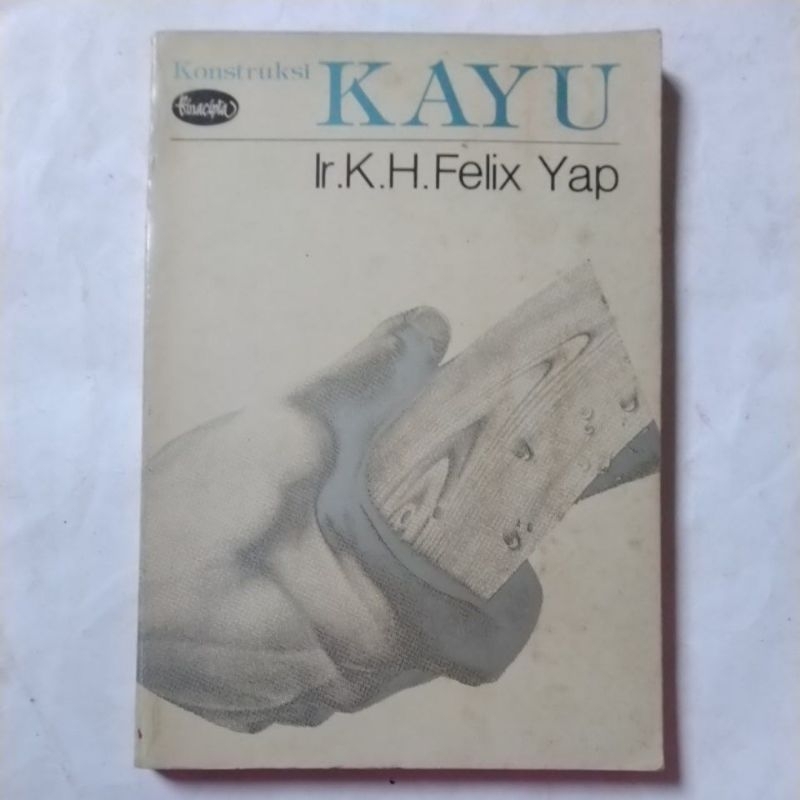 Jual Buku Arsitek Original Kontruksi Kayu Ir K H Felix Yap Shopee Indonesia