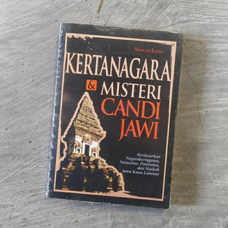 Jual Kertanagara & Misteri Candi Jawi Berdasarkan Nagarakertagama ...