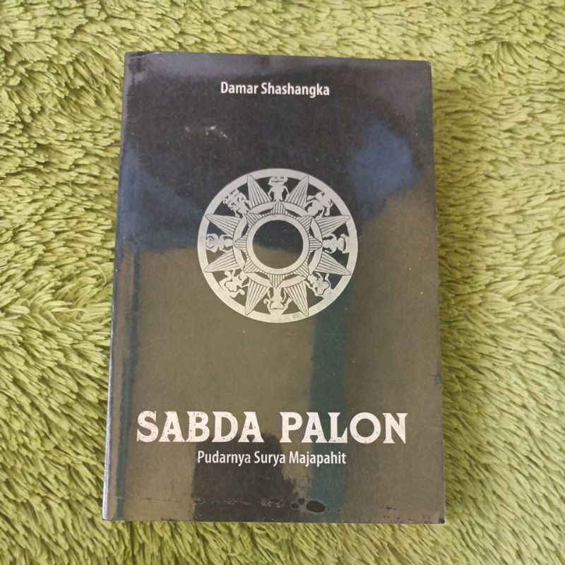 Jual NOVEL SASTRA DAN SEJARAH SABDA PALON PUDARNYA SURYA MAJAPAHIT ...