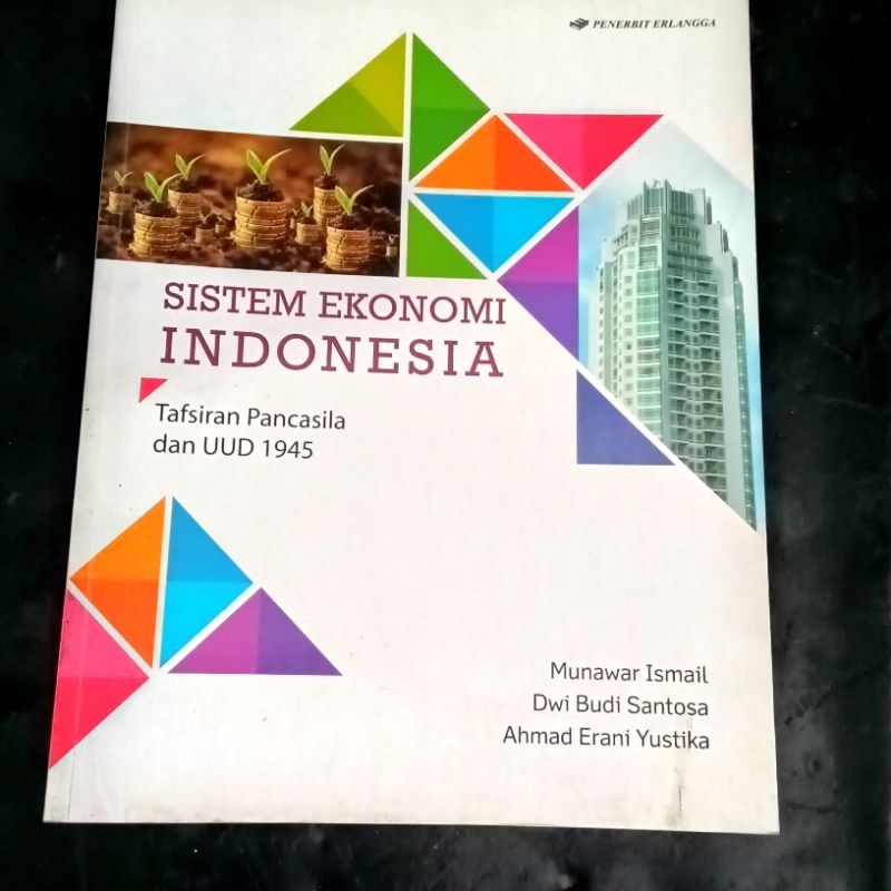 Jual Sistem Ekonomi Indonesia Tafsiran Pancasila Dan UUD 1945 | Shopee ...