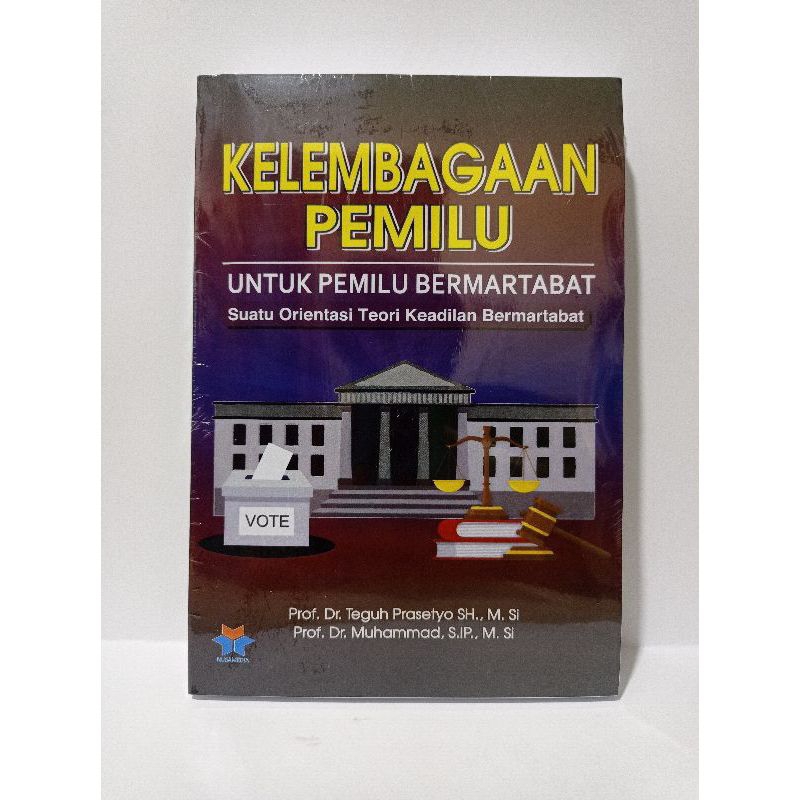 Jual Buku Original - Kelembagaan Pemilu Untuk Pemilu Bermartabat ...