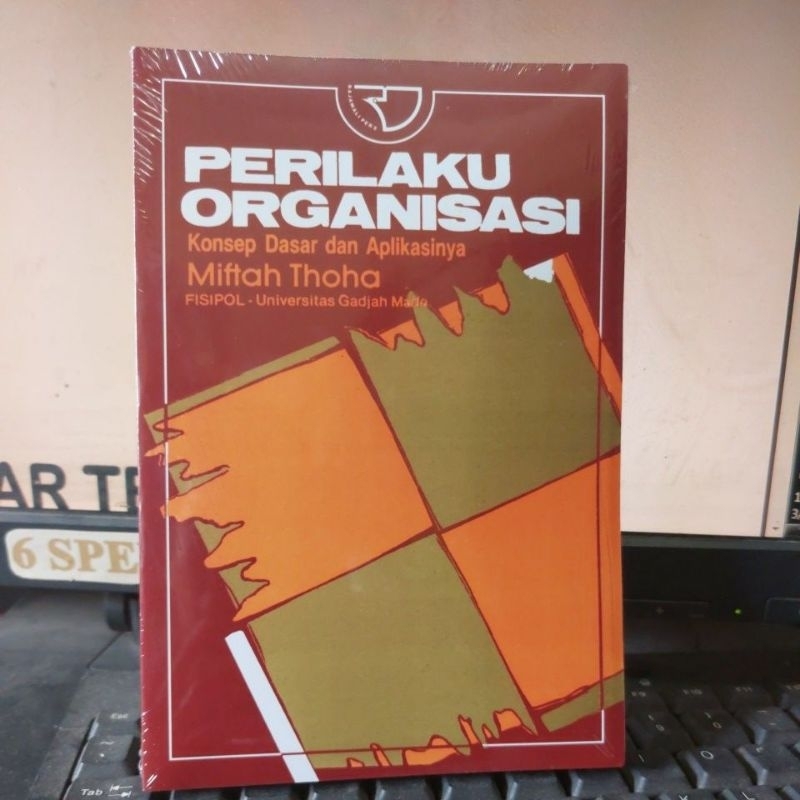 Jual Perilaku Organisasi Konsep Dasar Dan Aplikasinya Karangan Drs